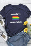 Same Love Same Rights Rainbow Print Short Sleeve T Shirt